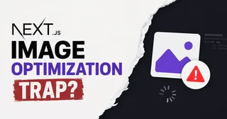 The Next.js Image Optimization Trap and How I Fixed It